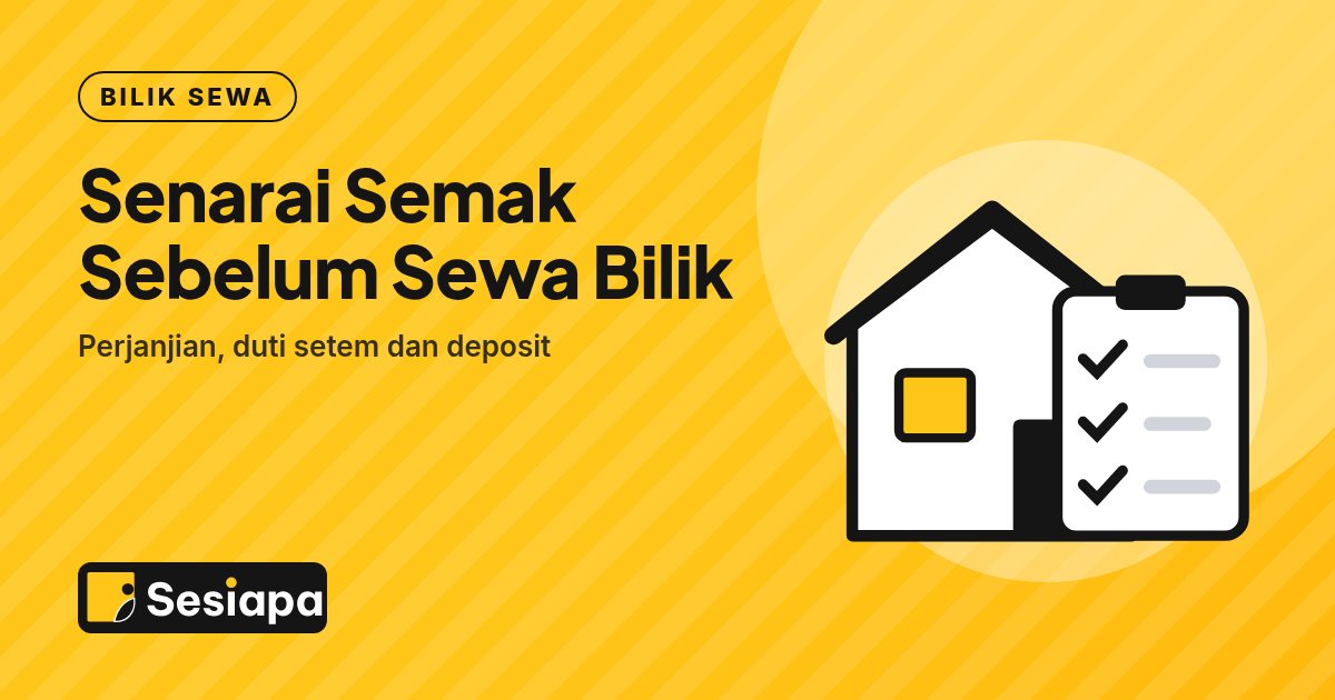 Kulit panduan Sesiapa berwarna kuning: ilustrasi rumah dan papan senarai semak bertanda, dengan tajuk Senarai Semak Sebelum Sewa Bilik